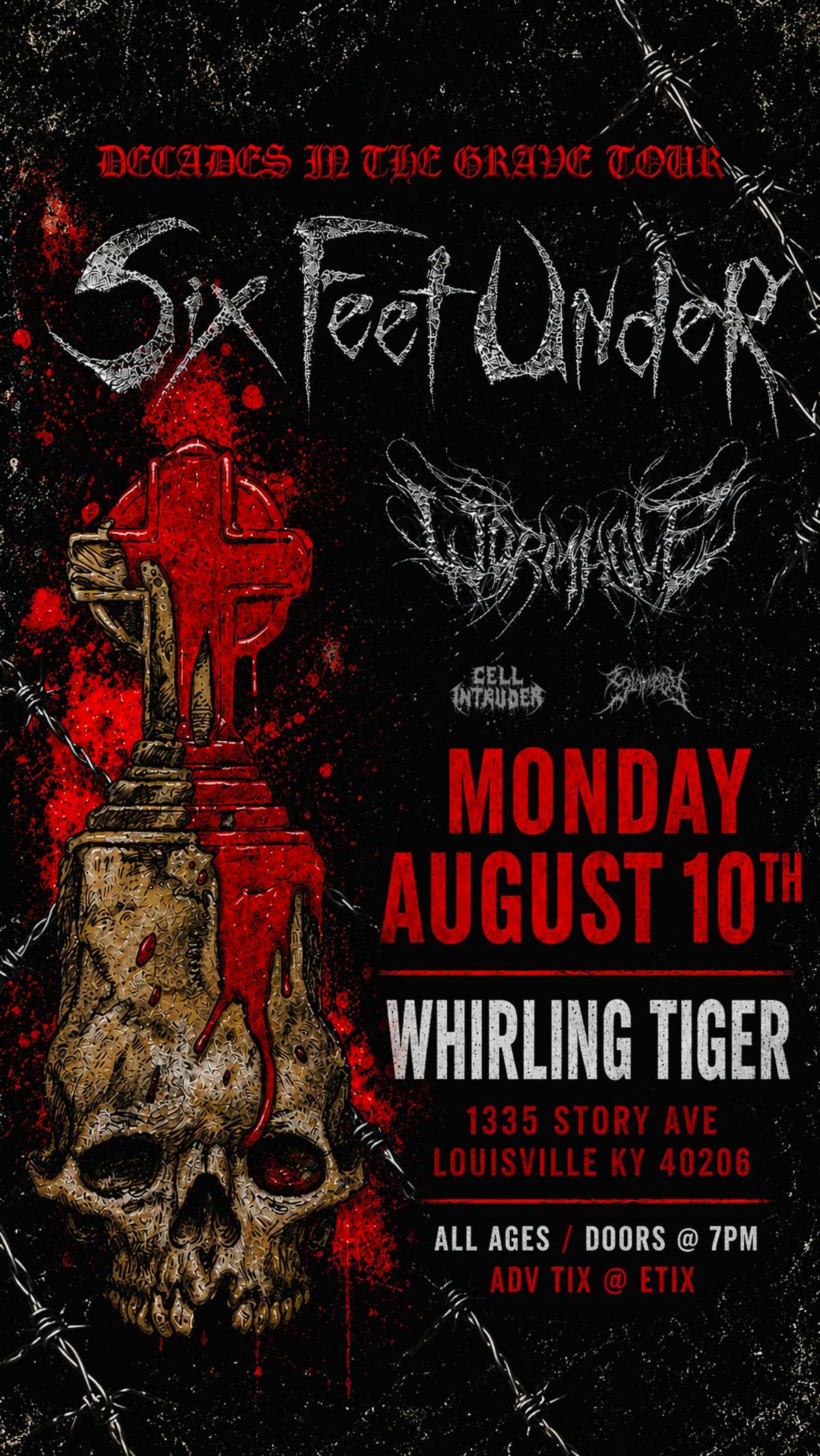 Six Feet Under • Wormhole • Cell Intruder • Slamology